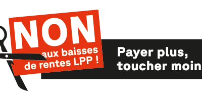 Payer plus pour moins de rentes ? Non à la réforme de la LPP